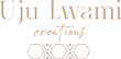 Uju Lwami Creations™